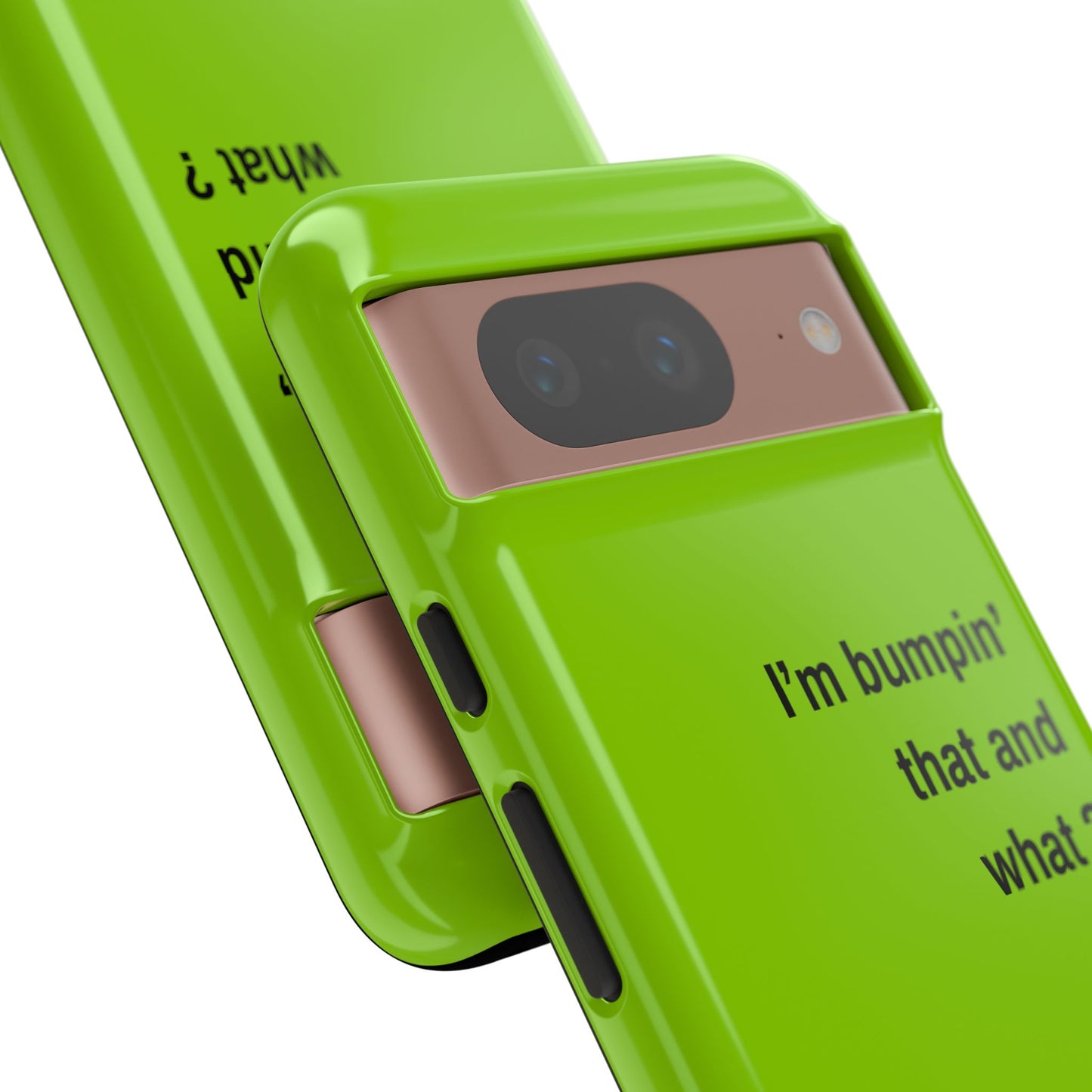 Coque de téléphone vibrante - "I'm bumpin' that and what ?" - Protection stylée pour les amateurs de musique