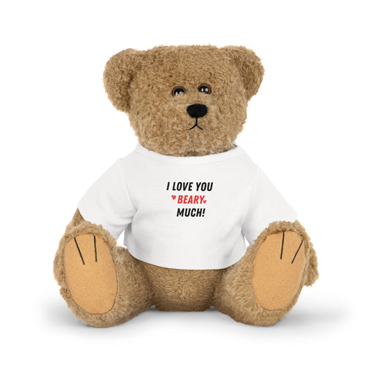 Ours en peluche adorable avec un t-shirt mignon – « I Love You Beary Much! » – Le cadeau parfait pour les enfants et votre bien-aimé(e)