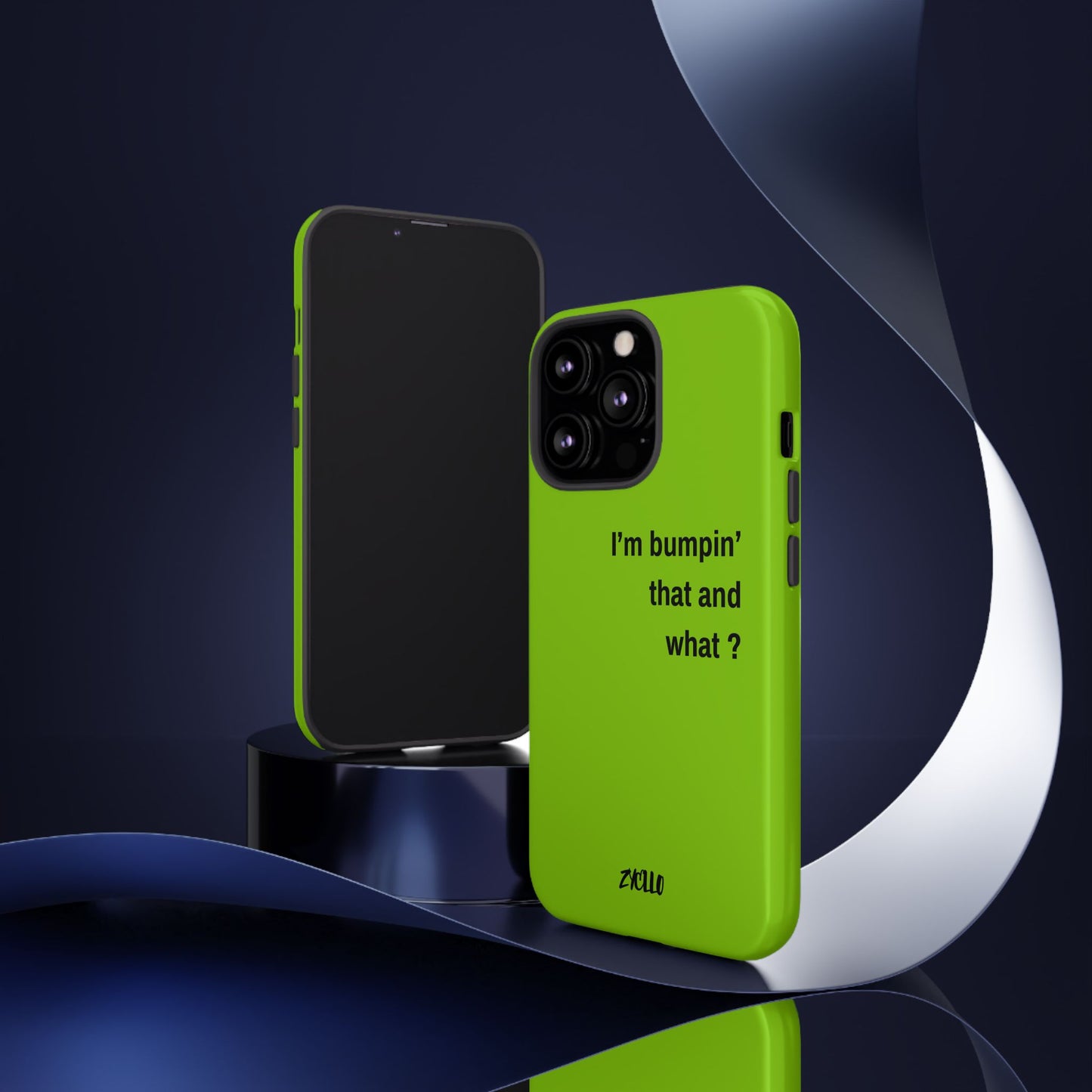 Coque de téléphone vibrante - "I'm bumpin' that and what ?" - Protection stylée pour les amateurs de musique