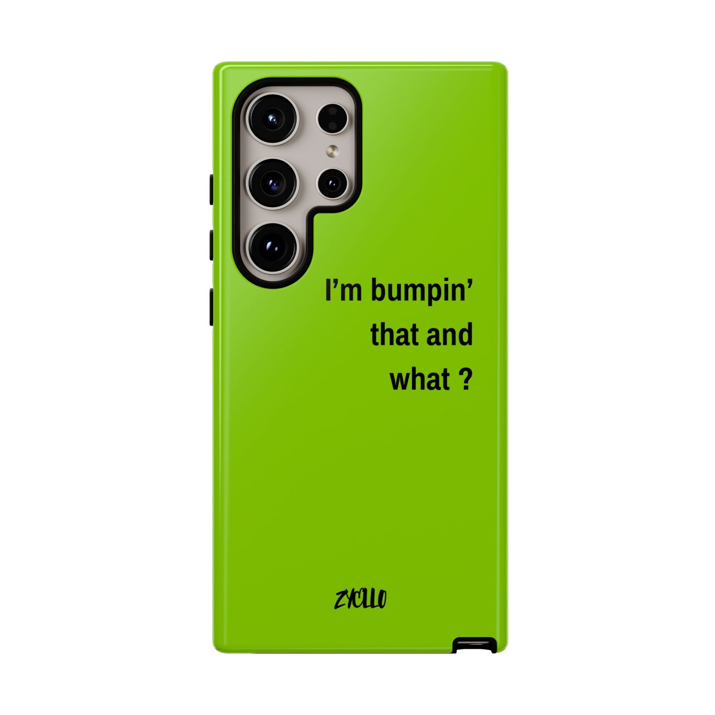 Coque de téléphone vibrante - "I'm bumpin' that and what ?" - Protection stylée pour les amateurs de musique